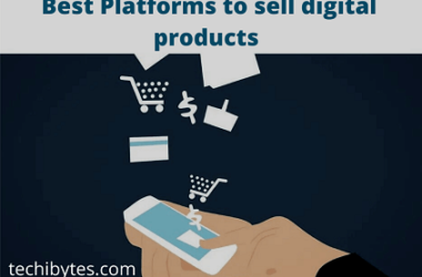 9 Best Platforms to sell digital products