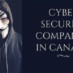 cyber security companies in canada