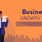 7 Successful Marketing Strategy to kickstart your startups