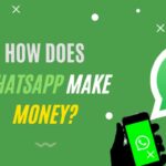 how does whatsapp make money