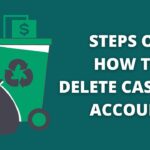 Steps On How To Delete Cash App Account