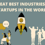 Best Industries For Startups