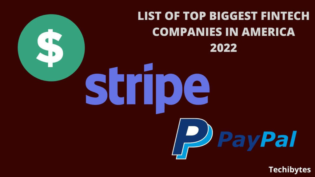 List of Top Biggest Fintech Companies in America