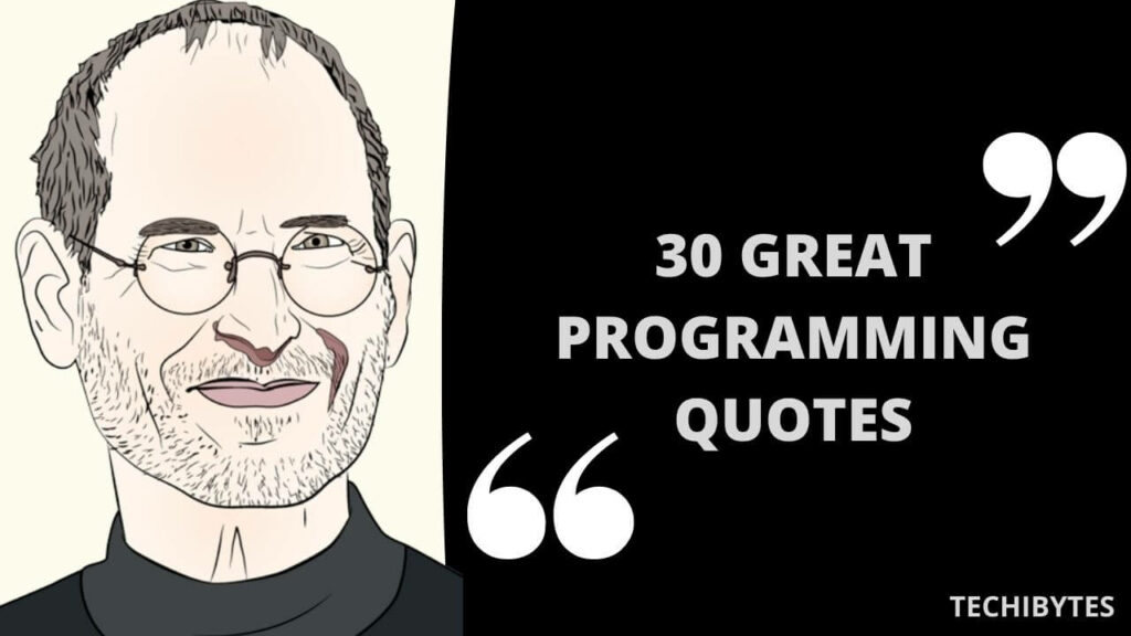 30 Great Programming Quotes