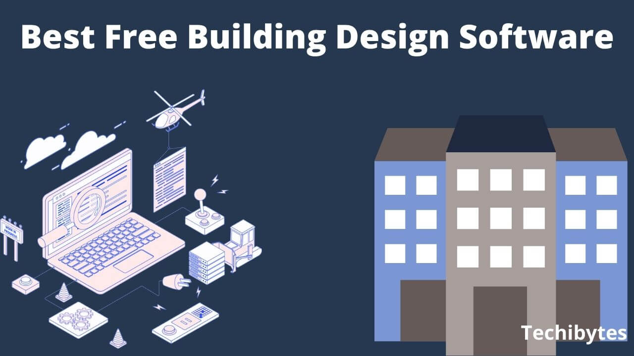 The Best Free Building Design Software