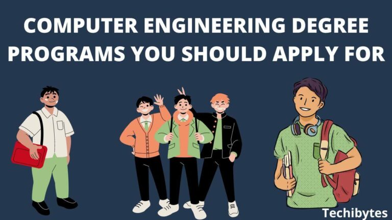 Top Computer Engineering Degree Programs You Should Apply For