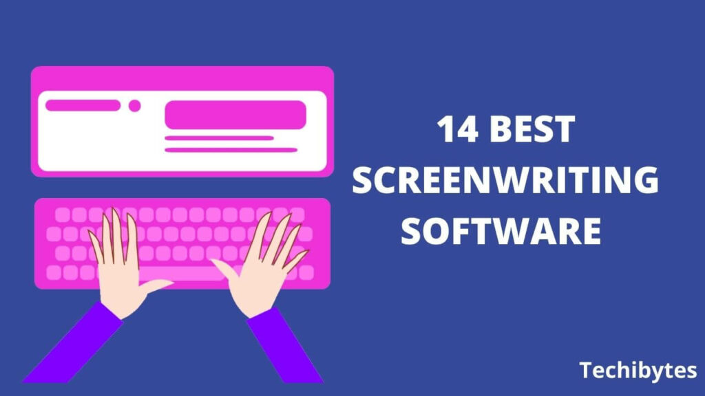 14 Best Screenwriting Software in 2022