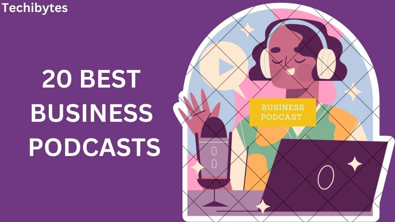 20 Best Business Podcasts