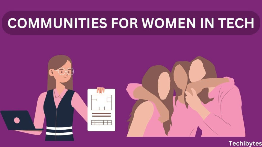 21 Top Communities For Women In Tech