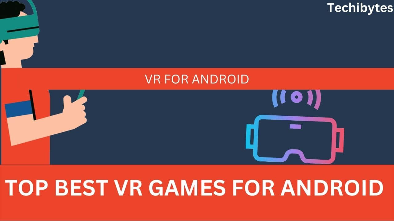 Parhaat parhaat VR-pelit Androidille