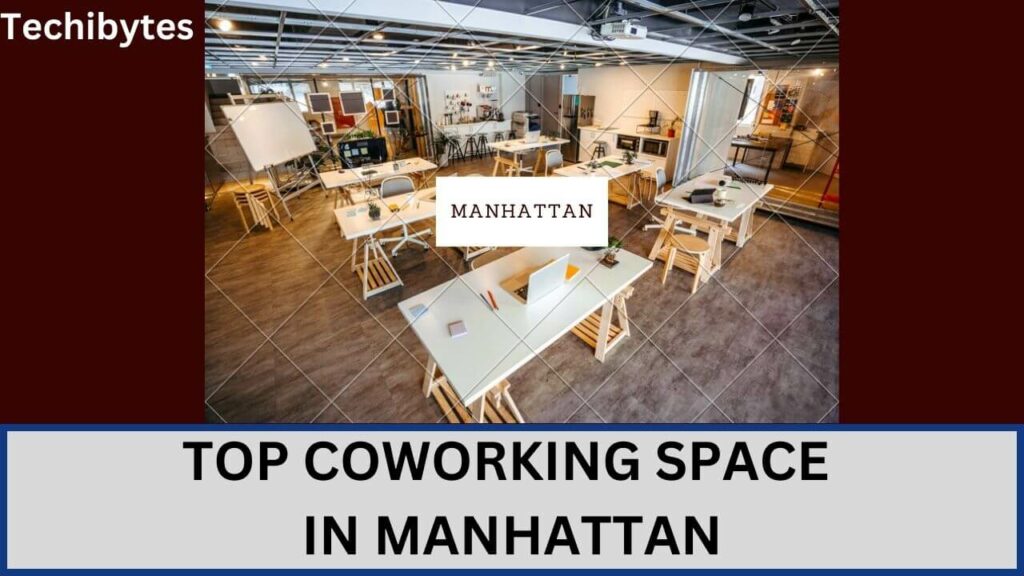 Top Coworking Space in Manhattan