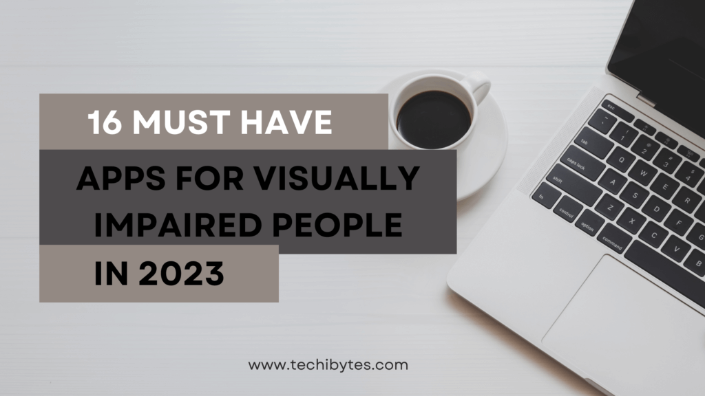 apps for visually impaired people