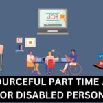 13 Resourceful Part Time Jobs for Disabled Persons