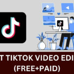 Best TikTok Video Editor (Free+Paid)