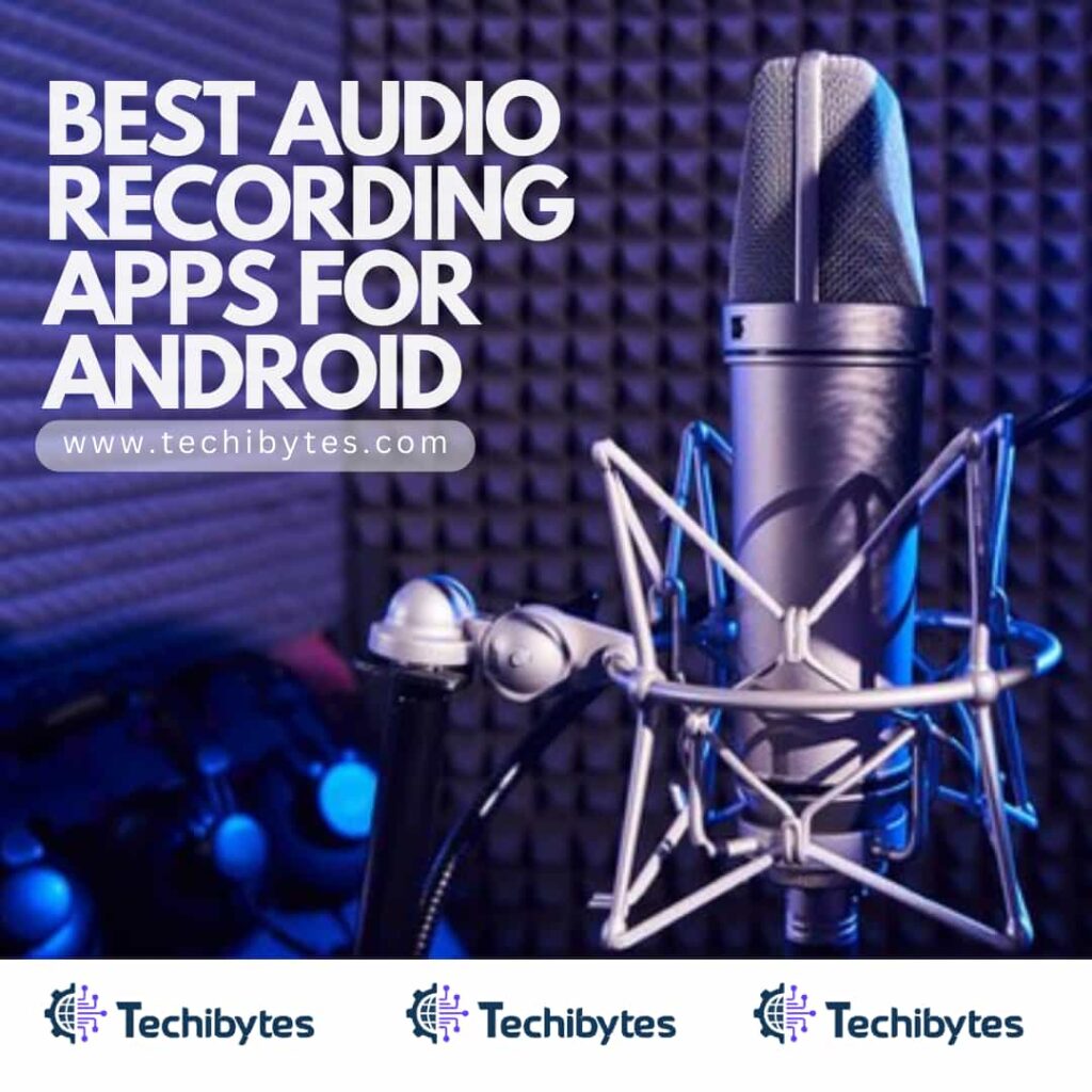 audio recording app for android 