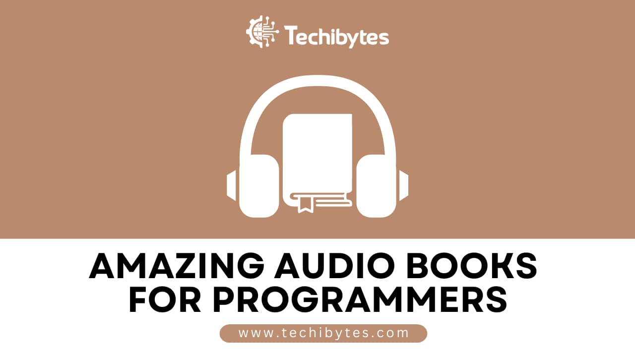 Amazing Audiobooks For Programmers