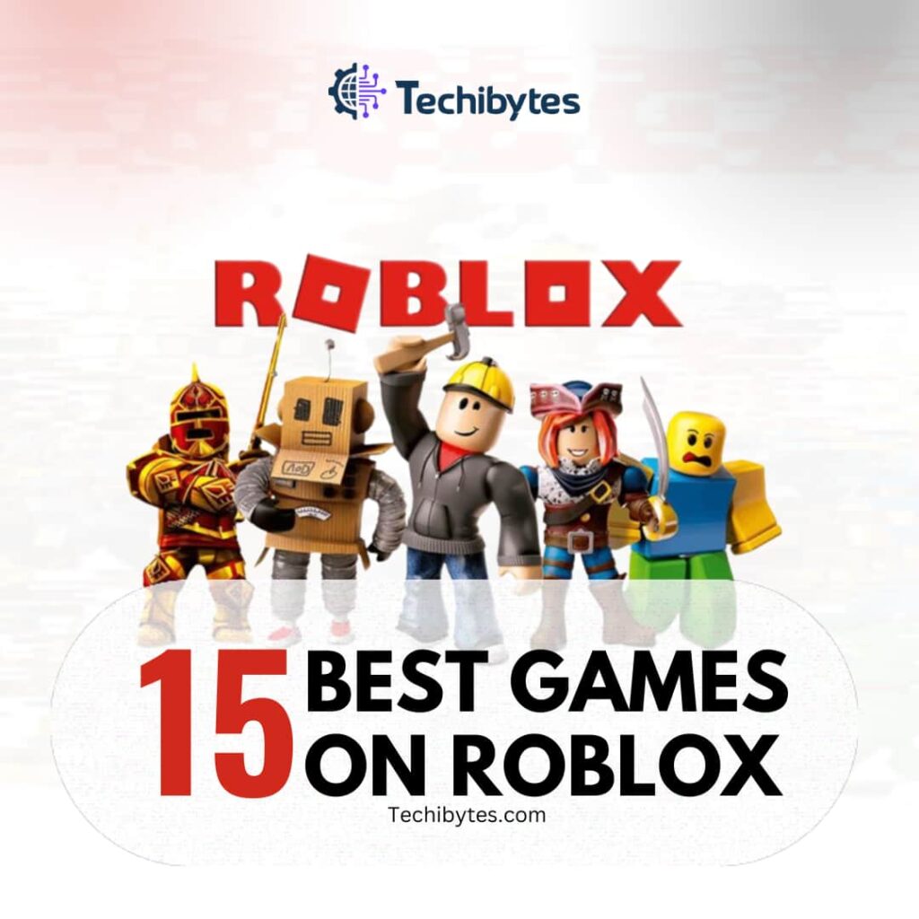 15 Best Games on Roblox 2024