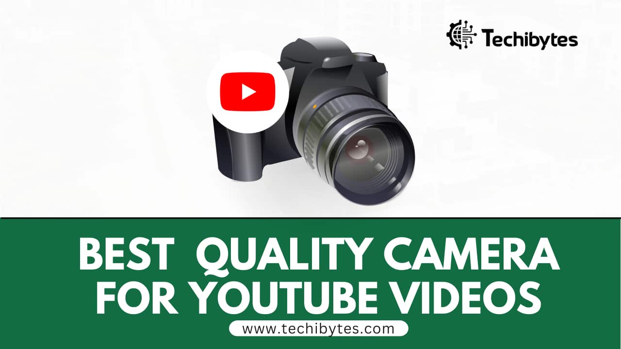 best camera for youtube videos