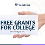 FREE GRANTS FOR COLLEGE STUDENTS