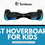 16 Best Hoverboard For Kids