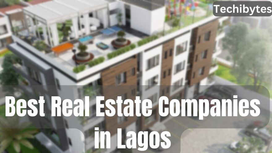 Best Real Estate Companies in Lagos