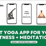 Best Yoga App For Your Fitness