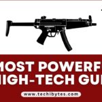 16 Most Powerful High-tech Guns In The World