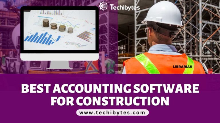 13 Best Accounting Software For Construction
