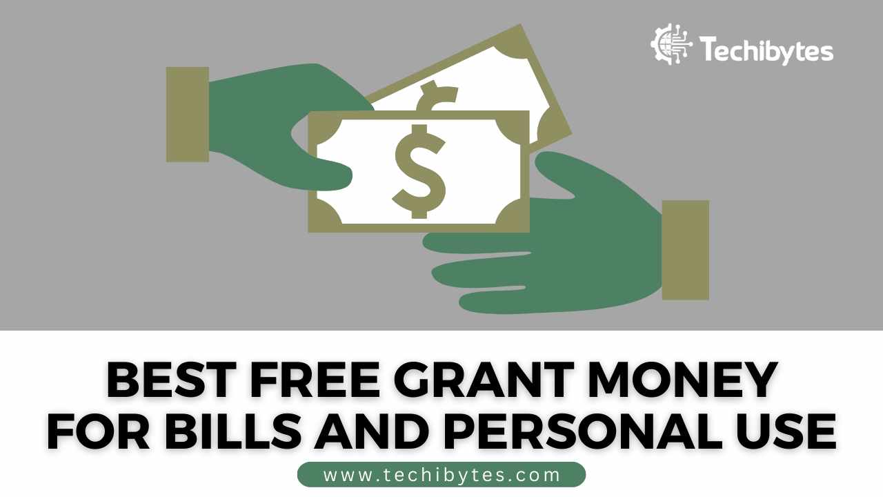 Free grant money for bills and personal use