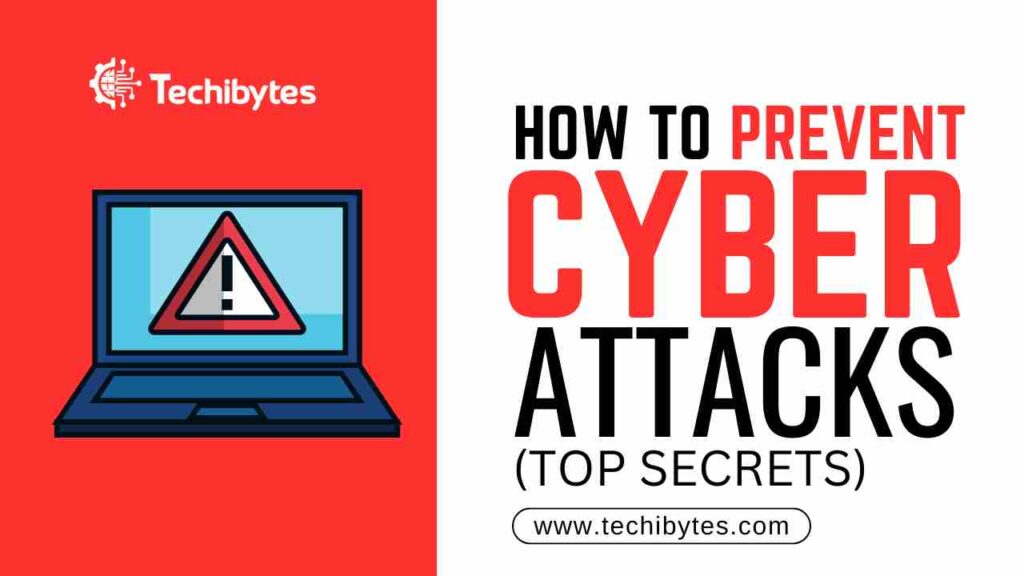 How To Prevent Cyber Attacks (Top Secrets) 2026