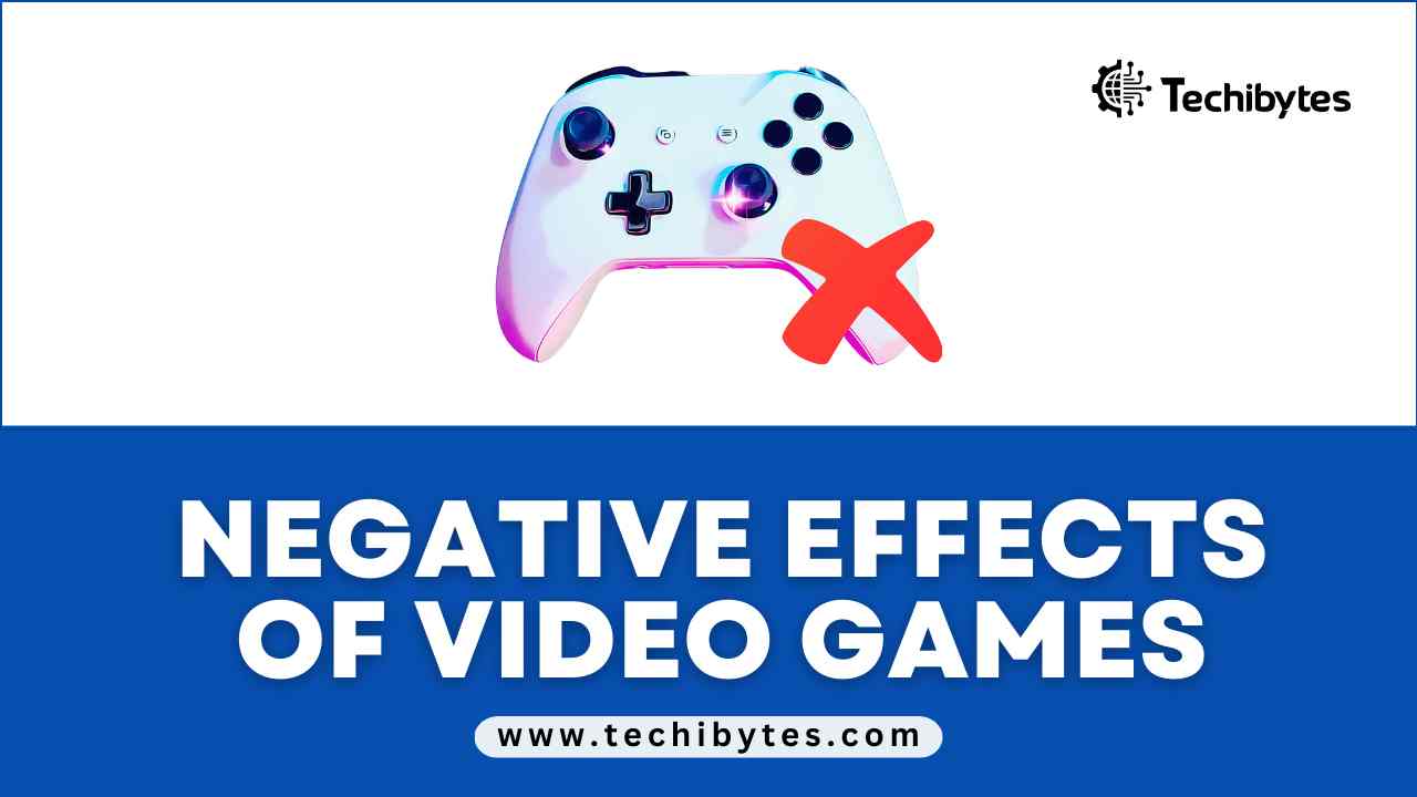 Negative effects of video games