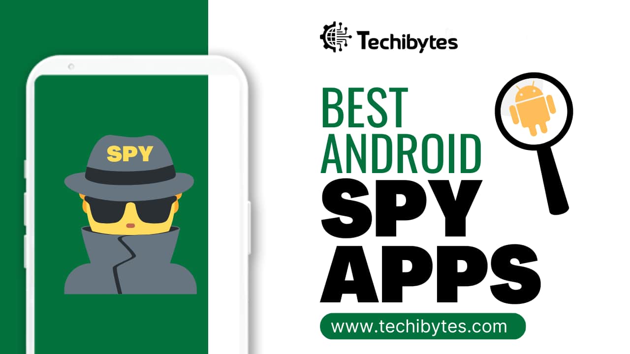 Best Android Spy Apps