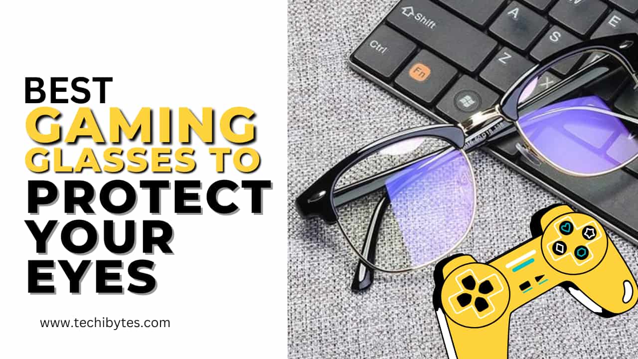 11 bästa spelglasögon för att skydda dina ögon
