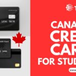 Best Canadian Credit Cards for Students