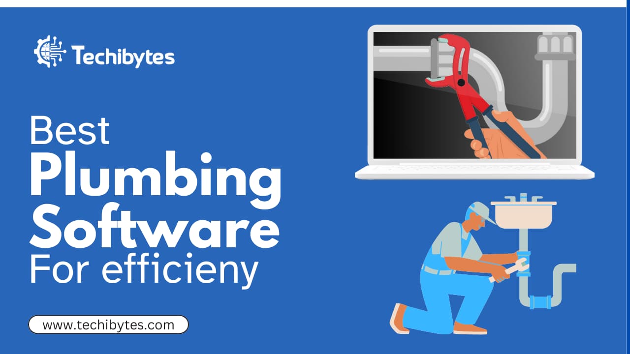 13 Best Plumbing Software For Efficiency