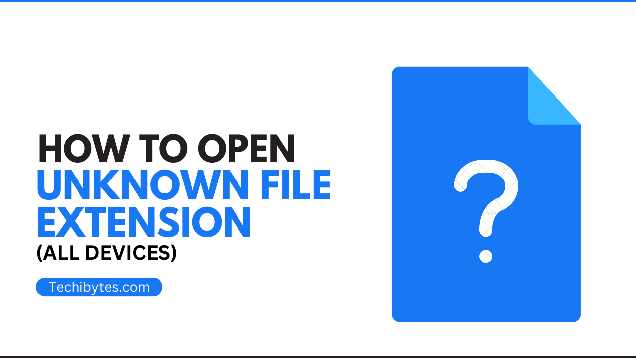 how to open unknown file extensions