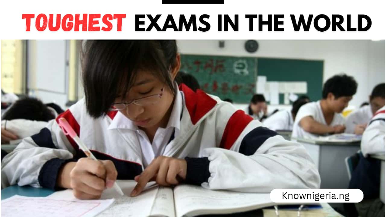 Top 11 Toughest Exams In The World 2024