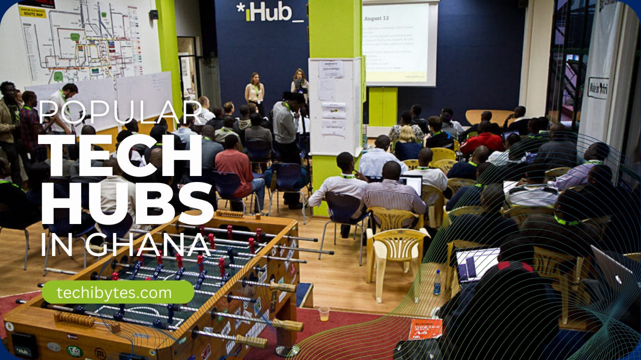 tech hubs in Ghana