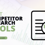 Best Competitor Research Tools