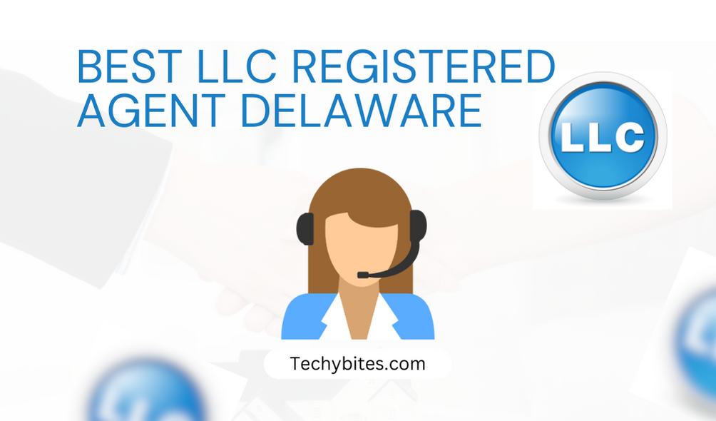 LLC Registered agents in Delaware