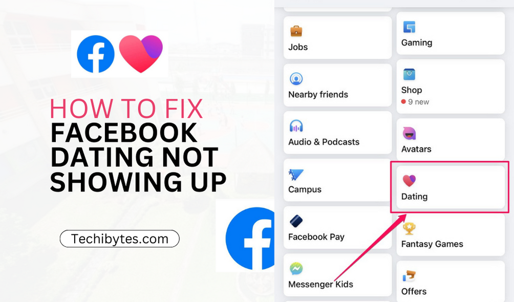 Facebook dating not showing up