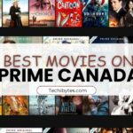 best movies on Prime Canada