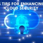 5 Tips for Enhancing Cloud Security