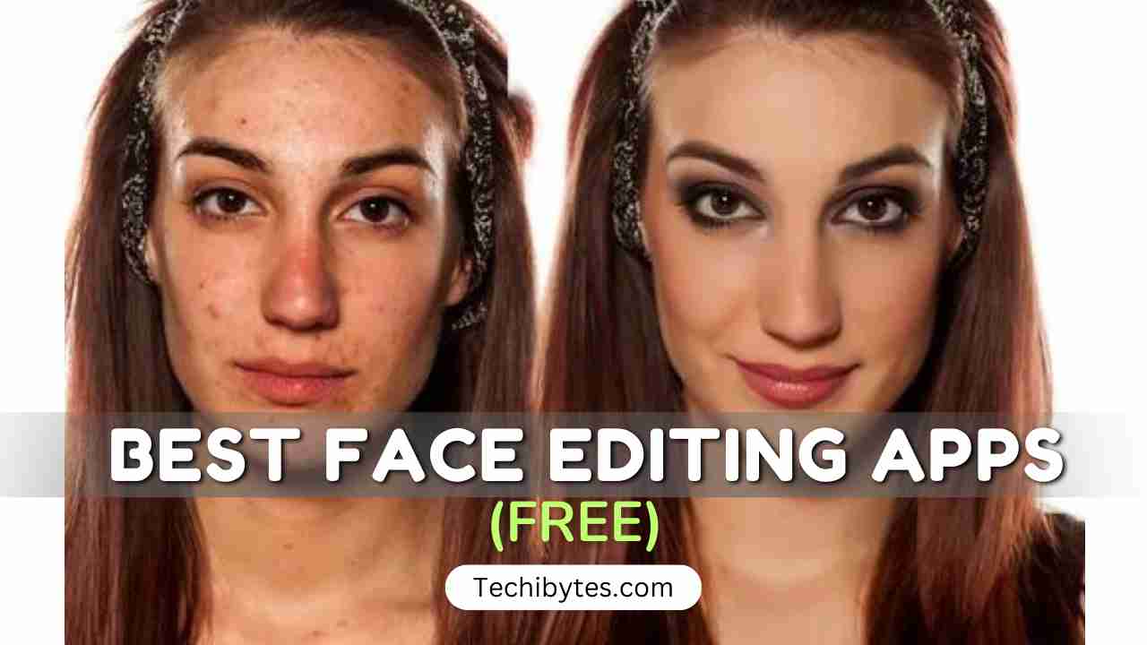 face editing apps