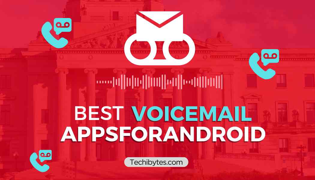 Voicemail apps for Android