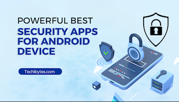 Powerful best security apps for Android