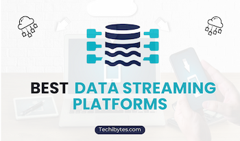 data streaming platforms