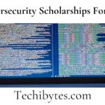 Cybersecurity Scholarships