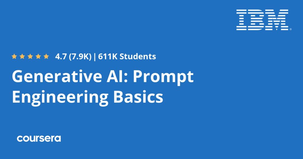 Learn AI: Best AI Courses for Beginners 28 Generative AI Prompt Engineering Fundamentals
